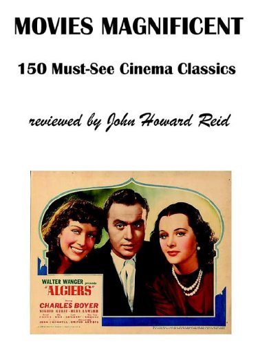 Cover for John Reid · Movies Magnificent: 150 Must-see Cinema Classics (Pocketbok) (2005)