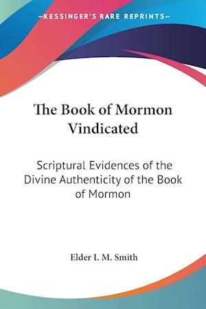 Cover for Elder I. M. Smith · The Book of Mormon Vindicated (Pocketbok) (2004)
