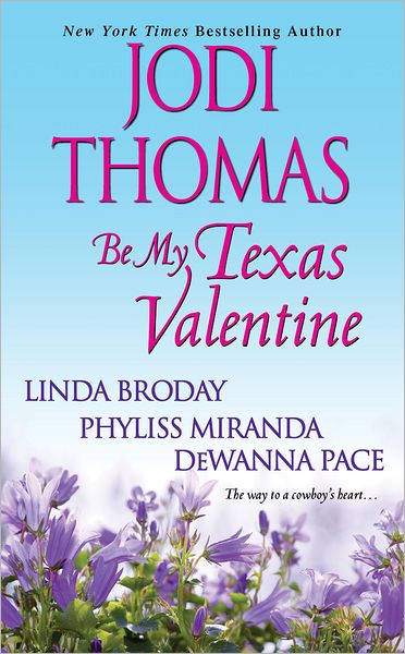 Cover for Jodi Thomas · Be My Texas Valentine (Paperback Book) (2015)