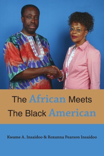 Cover for Kwame Insaidoo · The African Meets the Black American (Paperback Bog) (2006)