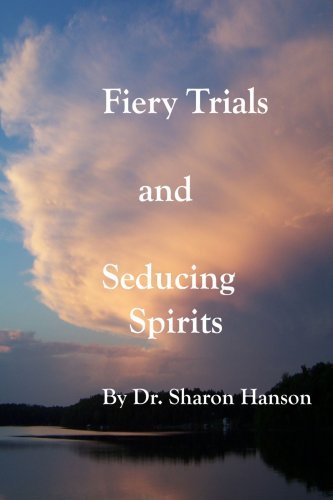 Cover for Dr.sharon Hanson · Fiery Trials (Pocketbok) (2007)