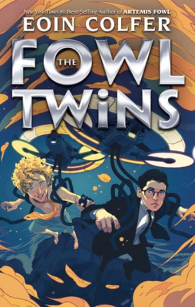 Cover for Eoin Colfer · The Fowl Twins (Inbunden Bok) (2020)