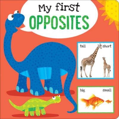 Cover for Peter Pauper Press Inc · My First Opposites Board Book (Hardcover bog) (2020)