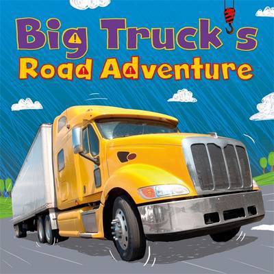 Cover for Amelia Marshall · Digger and Friends: Big Truck's Road Adventure - Digger and Friends (Paperback Book) [Illustrated edition] (2017)