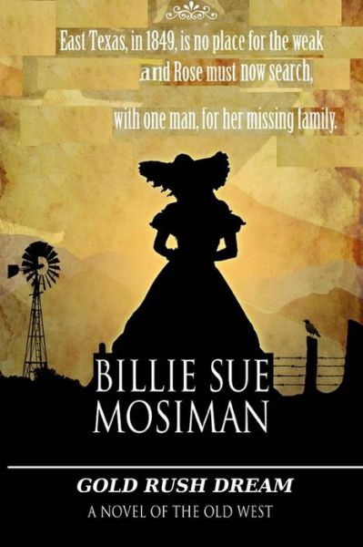 Cover for Billie Sue Mosiman · Gold Rush Dream (Paperback Book) (2012)