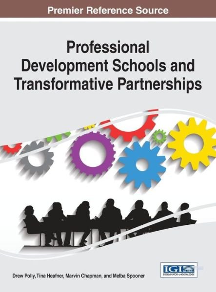 Cover for Drew Polly · Professional Development Schools and Transformative Partnerships (Hardcover Book) (2014)
