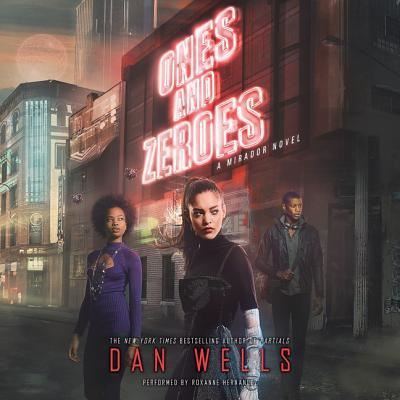 Cover for Dan Wells · Ones and Zeroes (CD) (2017)