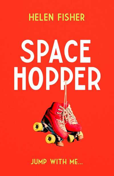 Cover for Helen Fisher · Space Hopper: the most recommended debut of 2021 (Taschenbuch) [Export / Airside edition] (2021)