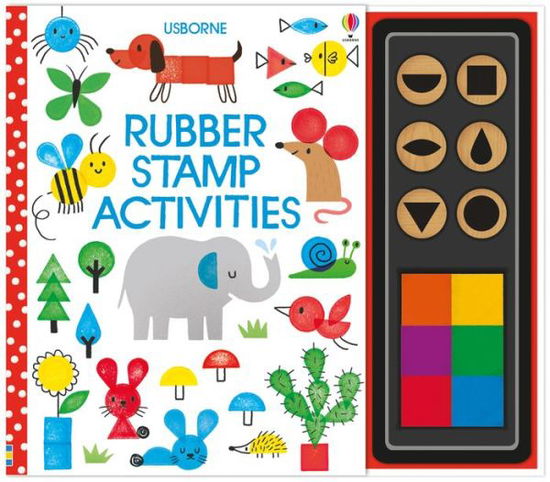 Rubber Stamp Activities - Rubber Stamp Activities - Fiona Watt - Books - Usborne Publishing Ltd - 9781474921671 - March 1, 2017