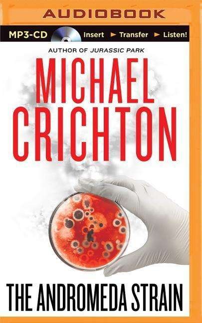 Cover for Michael Crichton · The Andromeda Strain (MP3-CD) (2015)