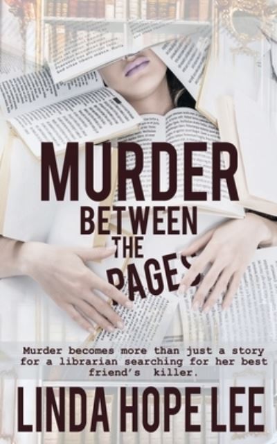 Cover for Linda Hope Lee · Murder Between the Pages (Paperback Book) (2018)