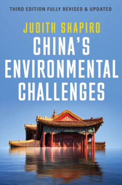 Cover for Shapiro, Judith (New Economic School) · China's Environmental Challenges (Inbunden Bok) (2024)
