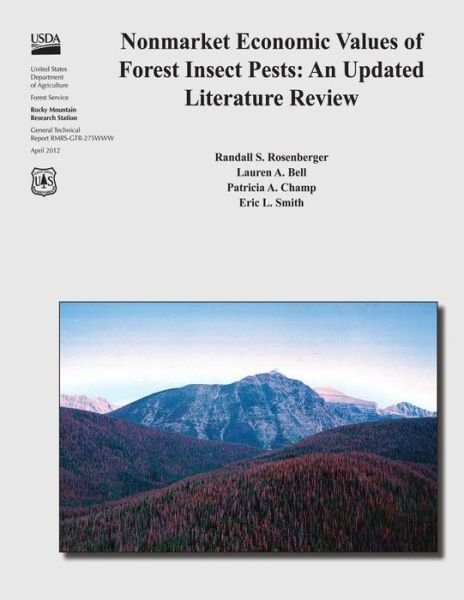 Cover for U S Department of Agriculture · Nonmarket Economic Values of Forest Insect Pests: an Updated Literature Review (Pocketbok) (2015)