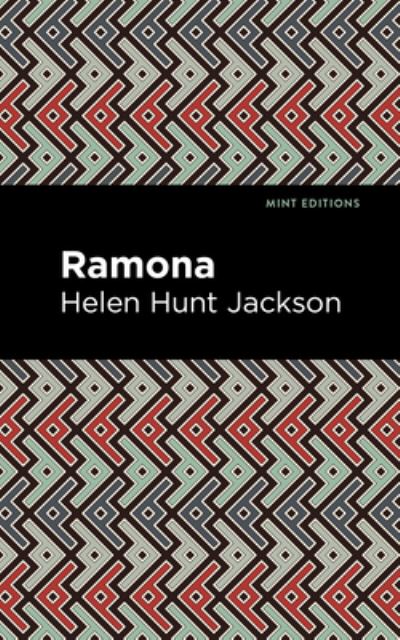 Cover for Helen Hunt Jackson · Ramona - Mint Editions (Taschenbuch) (2021)