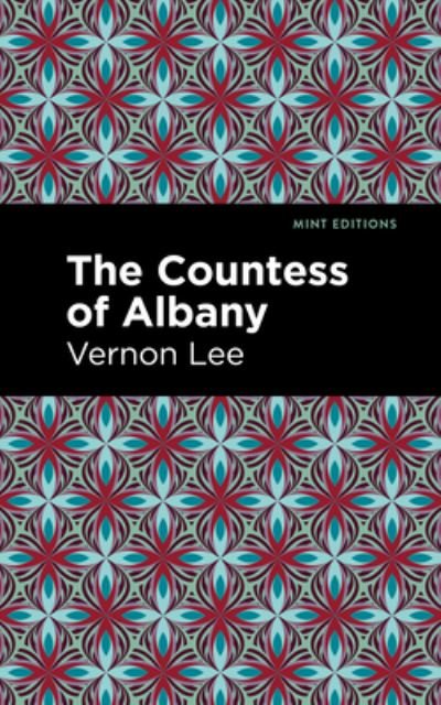 Cover for Vernon Lee · The Countless of Albany - Mint Editions (Pocketbok) (2021)