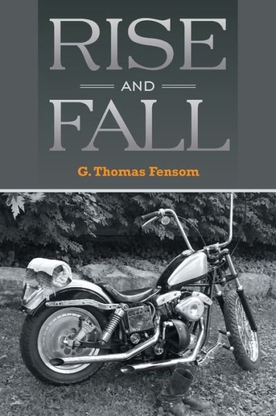 Cover for G Thomas Fensom · Rise and Fall (Paperback Book) (2016)