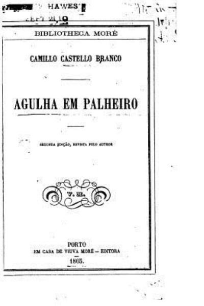 Cover for Camilo Castelo Branco · Agulha em palheiro (Paperback Bog) (2016)