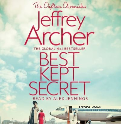 Cover for Jeffrey Archer · Best Kept Secret - The Clifton Chronicles (Hörbuch (CD)) [Unabridged edition] (2019)