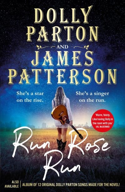 Cover for Dolly Parton · Run Rose Run: The smash-hit Sunday Times bestseller (Innbunden bok) (2022)