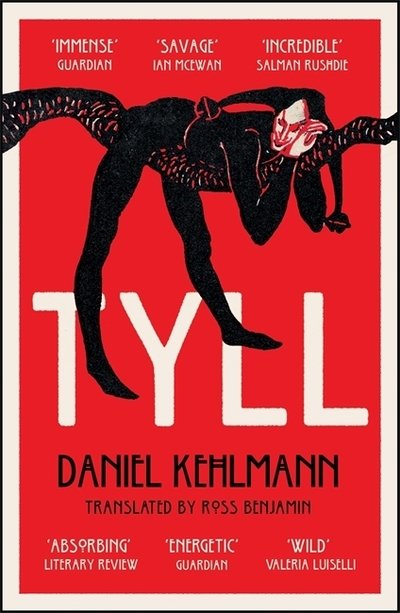 Cover for Daniel Kehlmann · Tyll: Shortlisted for the International Booker Prize 2020 (Paperback Bog) (2021)