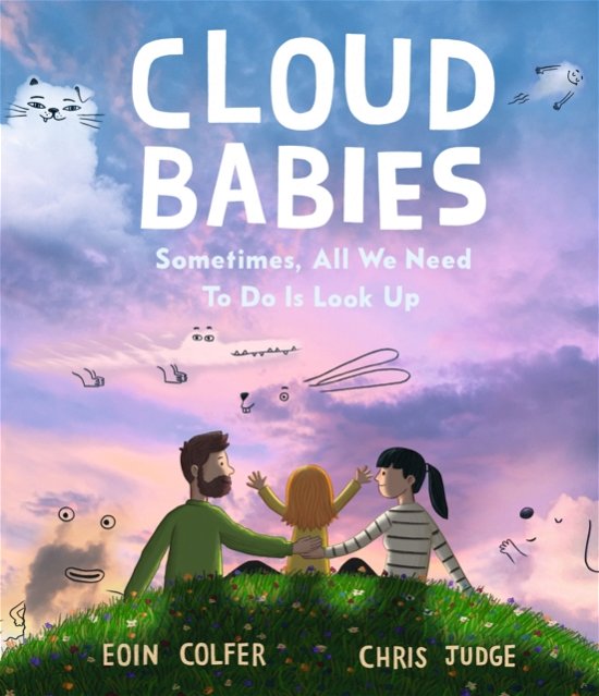 Cover for Eoin Colfer · Cloud Babies (Hardcover bog) (2022)