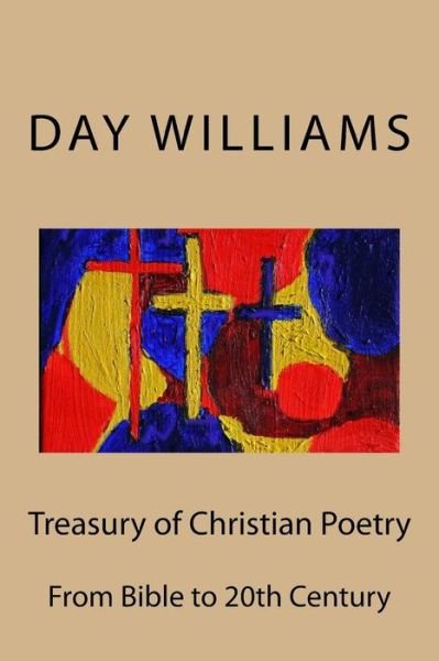 Cover for Day Williams · Treasury of Christian Poetry (Paperback Bog) (2016)
