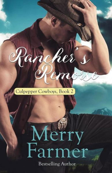 Cover for Merry Farmer · Rancher's Remorse (Paperback Book) (2016)