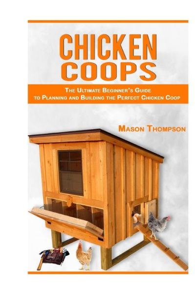 Cover for Mason Thompson · Chicken Coops (Paperback Book) (2016)