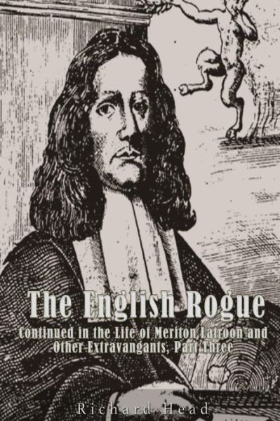 Cover for Richard Head · The English Rogue (Paperback Book) (2016)