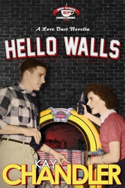 Kay Mccall Chandler · Hello Walls (Pocketbok) (2016)