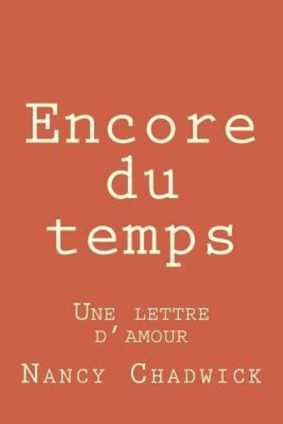 Cover for Nancy Chadwick · Encore Du Temps (Paperback Book) (2018)