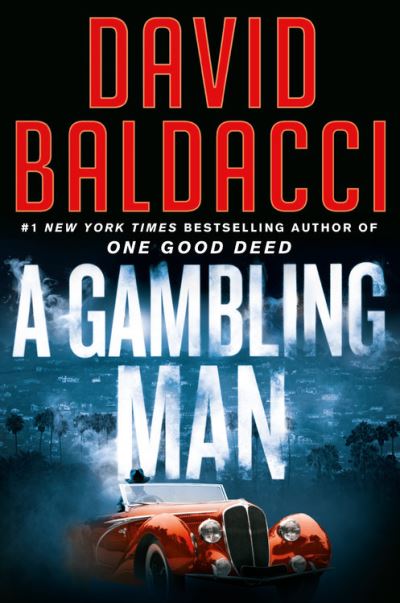 Cover for David Baldacci · Gambling Man (Hardcover Book) (2021)