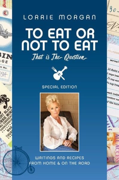 Cover for Lorrie Morgan · To Eat or Not to Eat, That Is the Question (Paperback Book) (2019)