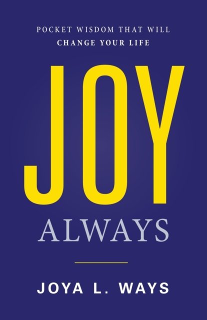 Cover for Joya L Ways · Joy Always (Paperback Book) (2019)