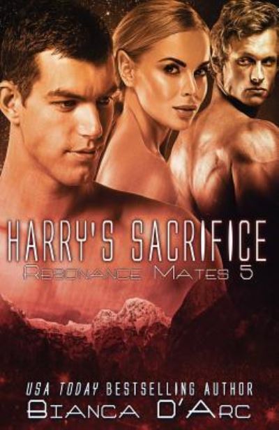 Cover for Bianca D'Arc · Harry's Sacrifice (Paperback Book) (2017)