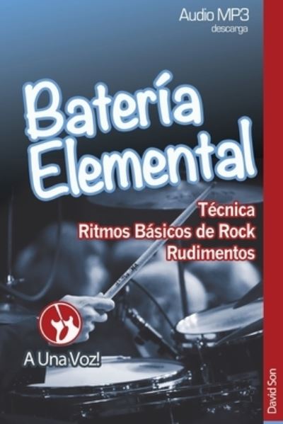 Cover for A Una Voz · Bateria Elemental (Paperback Book) (2017)