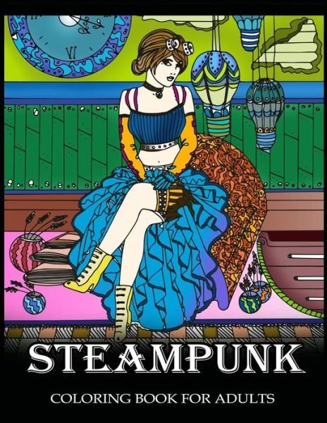 Cover for Steampunk Coloring Books for Adults · Steampunk Coloring Book for Adults (Paperback Book) (2017)