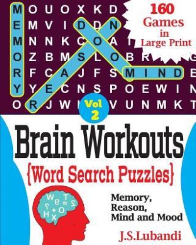 Cover for J S Lubandi · Brain Workouts (word Search) Puzzles (Paperback Book) (2017)