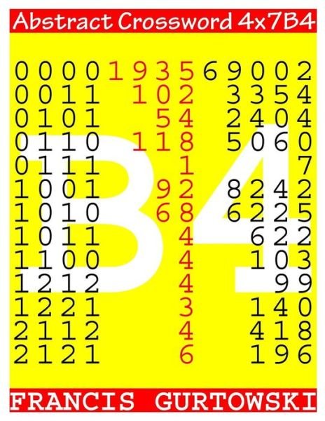 Cover for MR Francis Gurtowski · Abstract Crossword 4x7b4 (Taschenbuch) (2017)