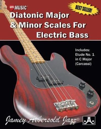 Cover for Jamey Aebersold · Diatonic Major and Minor Scales For Electric Bass (Partitur) (2015)