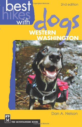 Cover for Dan Nelson · Best Hikes with Dogs Western Washington 2nd Edition (Paperback Book) (2010)