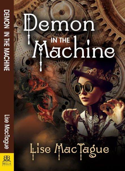 Cover for Lise MacTague · Demon in the Machine (Paperback Book) (2018)