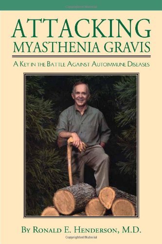 Cover for Ronald E. Henderson · Attacking Myasthenia Gravis (Pocketbok) (2013)