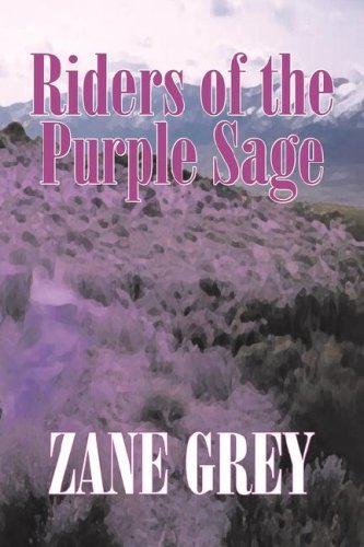 Cover for Zane Grey · Riders of the Purple Sage (Innbunden bok) (2007)
