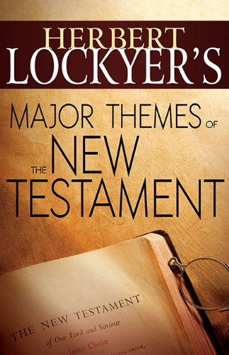 Cover for Herbert Lockyer · Herbert Lockyer's Major Themes of the New Testament (Paperback Book) (2014)