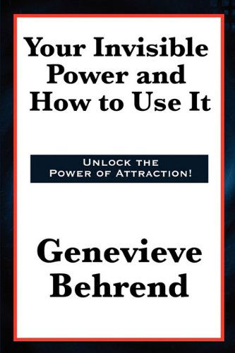 Cover for Genevieve Behrend · Your Invisible Power and How to Use It (Paperback Book) (2011)