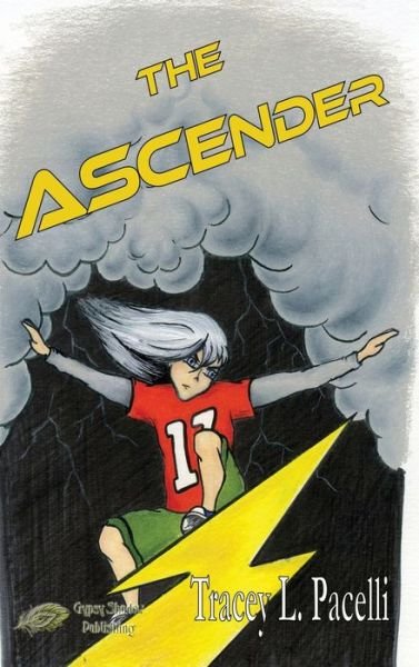 Cover for Tracey L Pacelli · The Ascender - The Ascender (Inbunden Bok) (2020)
