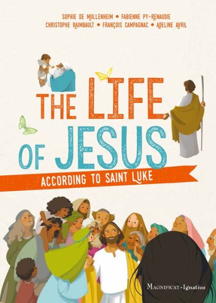 Cover for Sophie De Mullenheim · The Life of Jesus according to Saint Luke (Paperback Book) (2019)