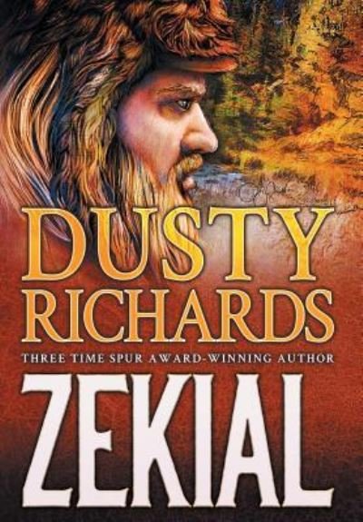 Cover for Dusty Richards · Zekial (Hardcover bog) (2018)