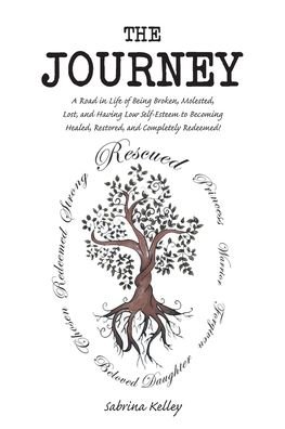 Journey - Sabrina Kelley - Böcker - Covenant Books - 9781636307671 - 6 juni 2021